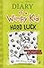 Cheapest Price for Diary of a Wimpy Kid: Hard Luck by Jeff Kinney