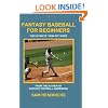 Fantasy Baseball for Beginners: The Ultimate "How-to" Guide