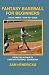 Fantasy Baseball for Beginners: The Ultimate "How-to" Guide