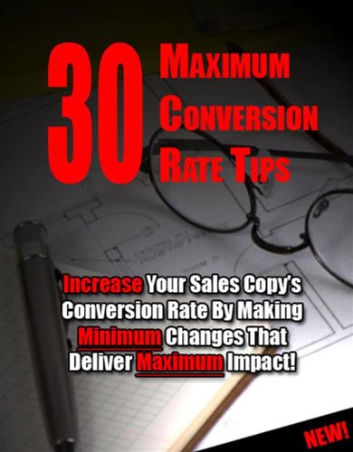 30 Maximum Conversion Rate Tips,Increase Your