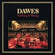 cover of DAWES – Nothing Is Wrong