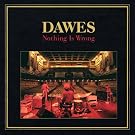 Blog de mitch : Pop Rock Folk, Dawes "Nothing is Wrong"