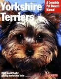 Yorkshire Terriers (Barron's Complete Pet Owner's Manuals)