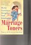 Marriage Toners: Weekly Exercises to Strengthen Your Relationship