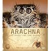 Arachna : les voyages d'une femme araign�e