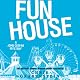 Fun House: A John Ceepak Mystery, Book 7