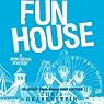 Fun House: A John Ceepak Mystery, Book 7