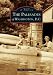 The Palisades of Washington, D.C. (DC) (Images of America)