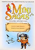 Mini sagas. Amazing adventures. Tales from Wales