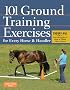 101 Ground Training Execises for Every Horse & Handler
