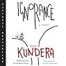 Ignorance: A Novel