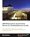 IBM WebSphere Application Server 8.0 Administration Guide