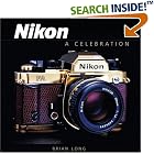 Click here to buy Nikon: A Celebration by  Brian Long.