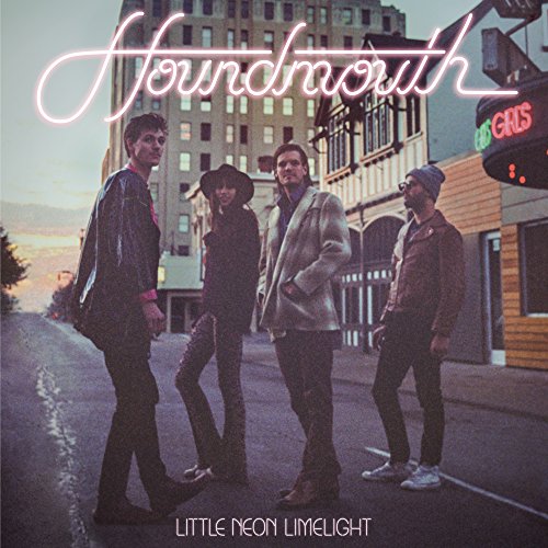 HOUNDMOUTH - LITTLE NEON LIMELIGHT - Zortam Music