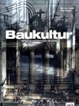 Baukultur: Spiegel gesellschaftlichen...