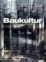 Baukultur: Spiegel gesellschaftlichen Wandels
