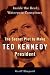 The Secret Plot to Make Ted Kennedy President: Inside the Real Watergate Conspiracy