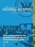 Photo Interpretation for the Discovery and Evaluation of Natural Resources, 1955