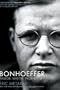 Bonhoeffer: Pastor, Martyr, Prophet, Spy