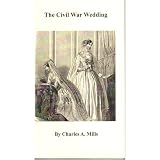 The Civil War Wedding