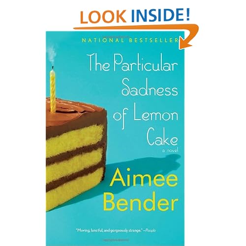 The Particular Sadness of Lemon Cake