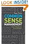 Common Sense Management