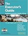 Executor's Guide: Settling a Loved One's Estate or Trust (2nd Edition)