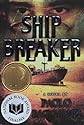 Ship Breaker (Turtleback School & Library Binding Edition)