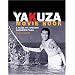 The Yakuza Movie Book: A Guide to Japanese Gangster Films