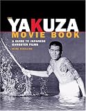The Yakuza Movie Book