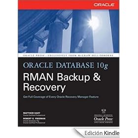 Oracle Database 10g RMAN Backup & Recovery