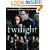 Twilight: The Complete Illustrated Movie Companion