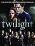 Twilight: The Complete Illustrated Movie Companion