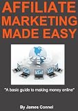 Affiliate Marketing Made Easy