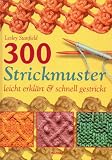 Produkt-Bild: 300 Strickmuster leicht erkl&auml;rt & schnell gestrickt