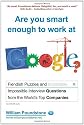 Are You Smart Enough to Work at Google?