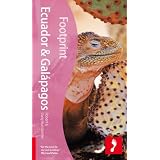 Ecuador & Galapagos, 6th (Footprint - Travel Guides)