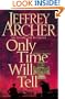 Only Time Will Tell (Clifton Chronicles 1)