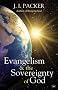 Evangelism and the Sovereignty of God