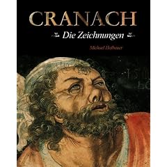 Cranach - Die Zeichungen
