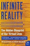 Infinite Reality: The Hidden Blueprint of Our Virtual Lives (P.S.)