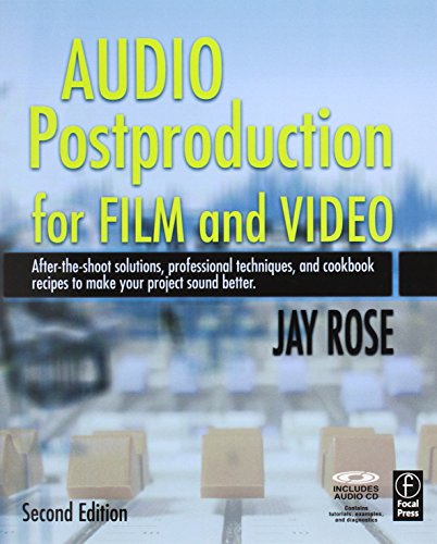 Audio Postproduction for Film and Video