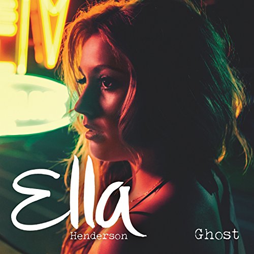 Ella Henderson - ghost - Zortam Music