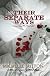 Their Separate Ways (Sacred Vows)