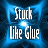 Stuck like glue
