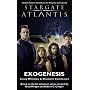 Stargate Atlantis: Exogenesis: SGA-5 (Stargate Atlantis)