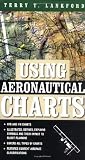 Using Aeronautical Charts