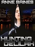 Hunting Delilah