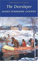 The Deerslayer (Wordsworth Classics)