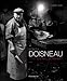 Robert Doisneau: Paris Les Halles Market